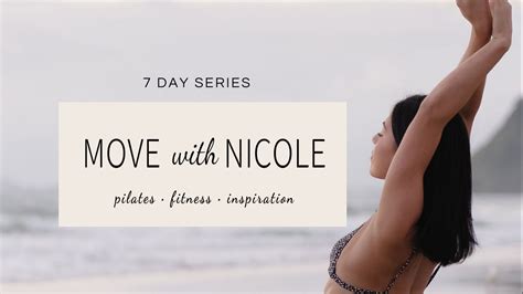 【Move With Nicole】Nicole一周普拉提健身计划-Y22M01W01 - 哔哩哔哩