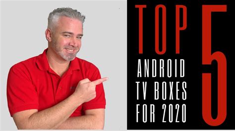 TOP 5 ANDROID TV BOXES PUT TO THE TEST - NEW 2020 ANDROID BOX REVIEWS ...