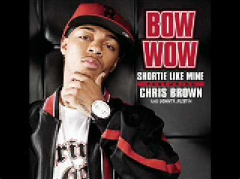 Bow Wow ft. Chris Brown - Shortie Like Mine - YouTube