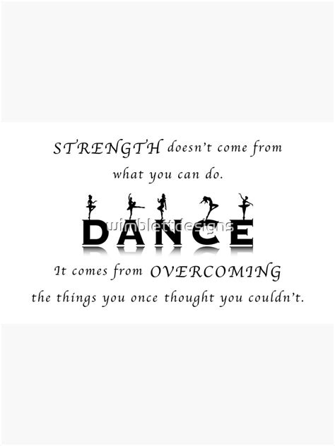 "Dance Inspirational Quote" Poster for Sale by wimblettdesigns | Redbubble