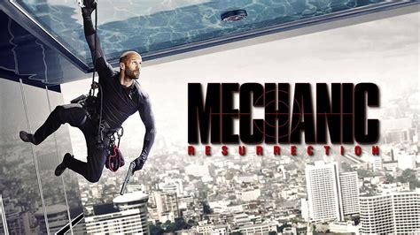 Mechanic: Resurrection (2016) - AZ Movies