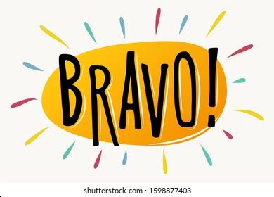 730 Bravo Typography Images, Stock Photos & Vectors | Shutterstock