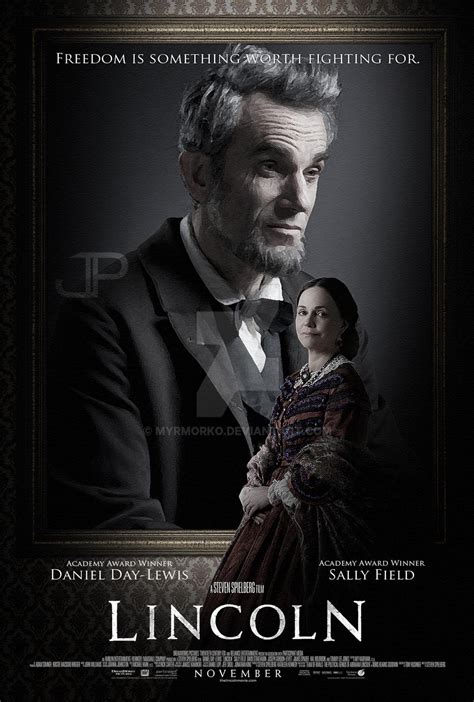 Steven Spielberg's LINCOLN (2012) by myrmorko on DeviantArt