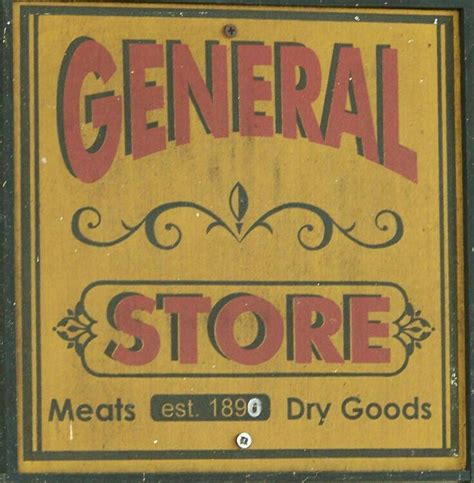 Pin by Incognito on Mr. Whittaker's General Store | Vintage store signs ...