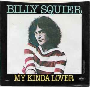 Billy Squier - My Kinda Lover (Vinyl, 7", 45 RPM, Single) | Discogs