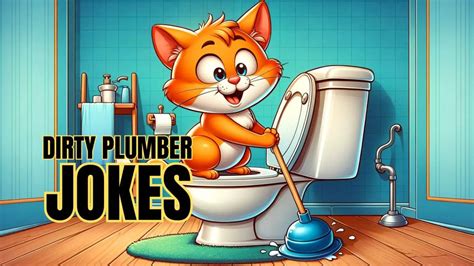 40 Dirty Plumber Jokes Overflowing With Adult Humor