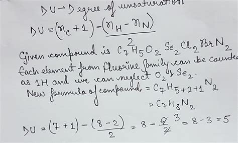 find the du of the following compound Find D U of the following compound - Chemistry ...