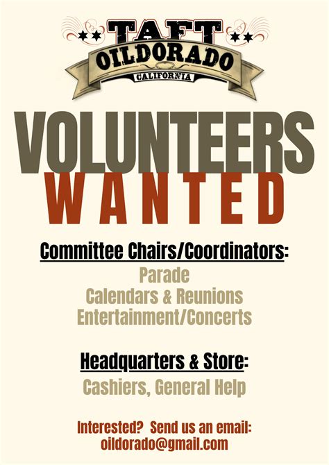 We're looking for volunteers! Reach... - Taft Oildorado Days