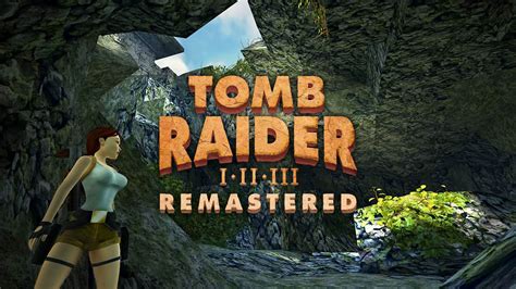 Tomb Raider I-II-III Remastered announced - Niche Gamer