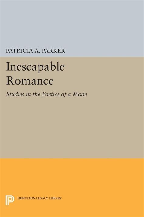 Inescapable Romance | Princeton University Press