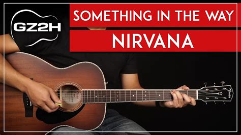 Something In The Way Guitar Tutorial Nirvana Guitar Lesson |Standard Tuning + Studio Tuning ...