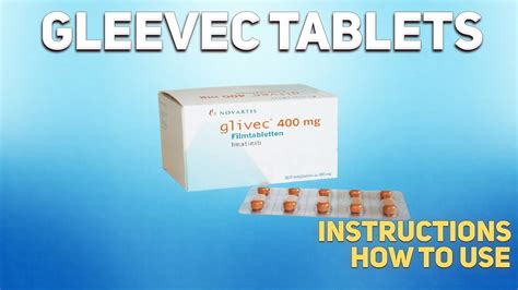 Gleevec tablets how to use: Uses, Dosage, Side Effects, Contraindications - YouTube