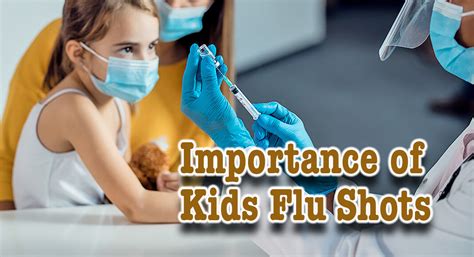 Importance of Flu Vaccine for Kids - Mega Doctor News