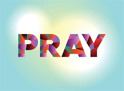 Pray Concept Colorful Word Art Illustration 16799380 Vector Art at Vecteezy