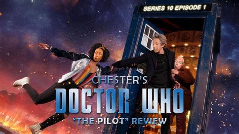 Doctor Who: “The Pilot” Review – Chester Rambles