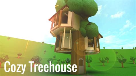 Roblox - Bloxburg: Cozy Treehouse - YouTube