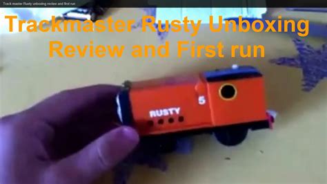 Trackmaster Rusty unboxing review and first run - YouTube