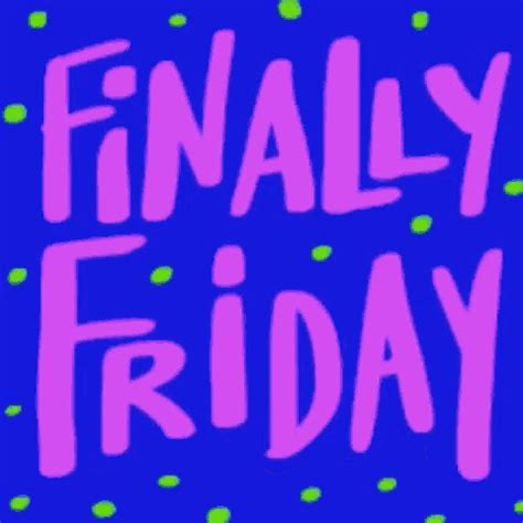 Finally Friday Tgif GIF - FinallyFriday Tgif GIFs | Teksten, Vrijdag