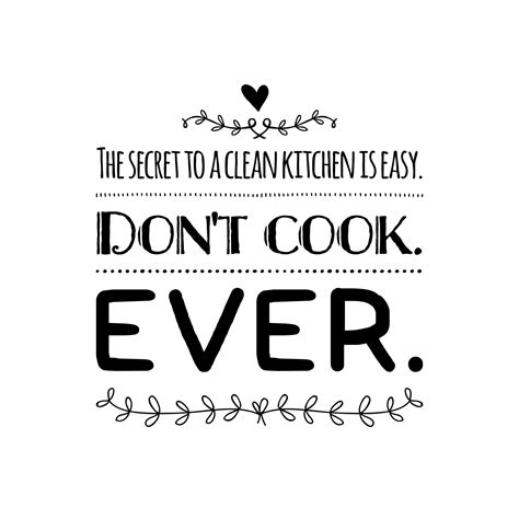 Funny Clean Kitchen Quotes - ShortQuotes.cc