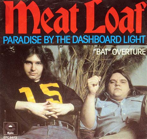 Meat Loaf Paradise by the dashboard light / BAT Overture 7" Single Record - Vinyl Album Cover ...