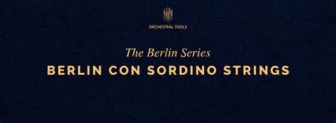 Orchestral Tools - Berlin Con Sordino Strings (Review) - EPICOMPOSER