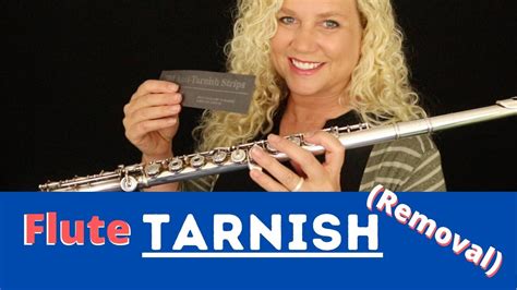 Flute Tarnish (tips for removal and prevention) - YouTube