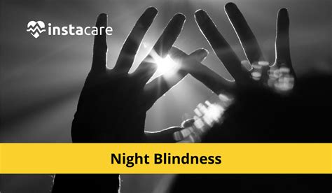 Night Blindness (Nyctalopia) - Causes, Symptoms, And Treatment