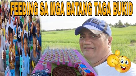 FEEDING SA MGA BATANG TAGA BUKID #viral #valsantomatubang - YouTube