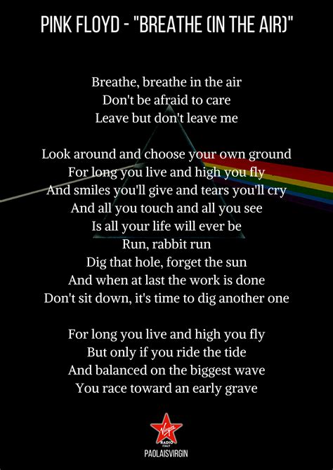 Breathe in the air Pink Floyd Lyrics | Breathe pink floyd lyrics, Pink floyd quotes lyrics, Pink ...