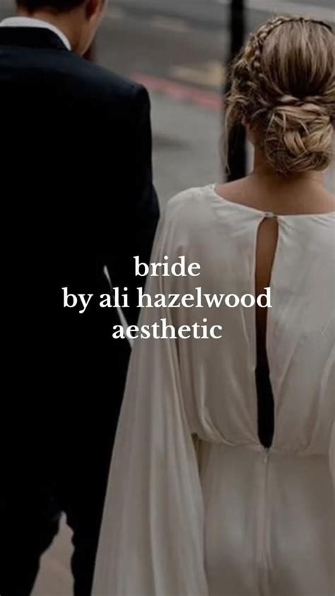 bride | ali hazelwood | aesthetic in 2024 | Bride, Bride book, Hazelwood