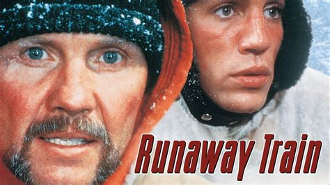 Runaway Train (1985) - AZ Movies