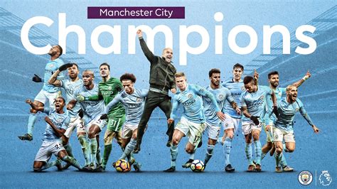 PREMIER LEAGUE: MANCHESTER CITY FOOTBALL CHAMPION IN ENGLAND 2017/2018 ...