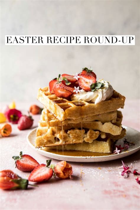 Easter Recipe Ideas and Weekend Reads – Haute Homebody