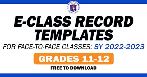 GRADES 11-12 E-Class Record Templates (Download Here) - DepEd Click