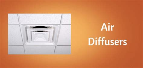 Best Diffusers For Your HVAC Duct System - HVAC Training 101