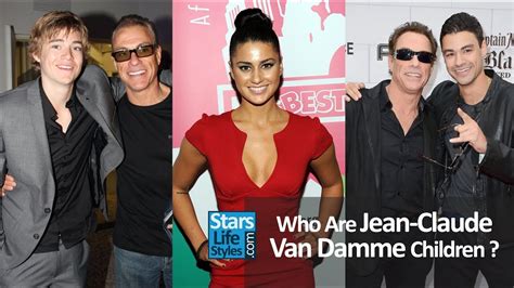 Who Are Jean Claude Van Damme's Children ? [1 Daughter And 2 Sons ...