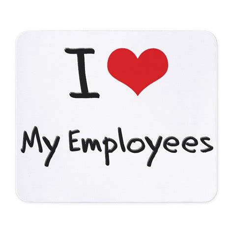 I love My Employees Mousepad by listing-store-10501932