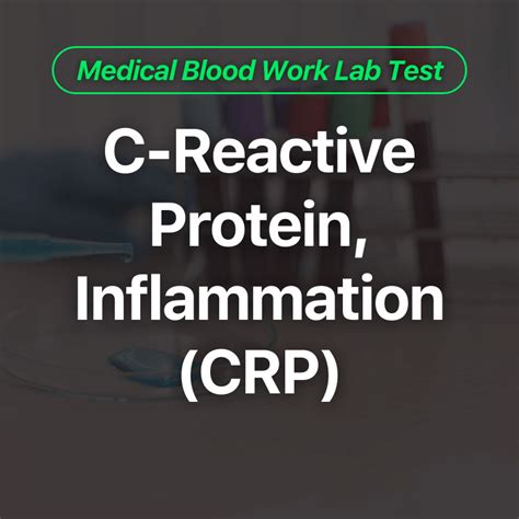 C-Reactive Protein, Inflammation (CRP) Blood Work Lab Test - Wittmer ...