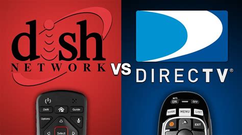 Dish Network vs. DirecTV - YouTube