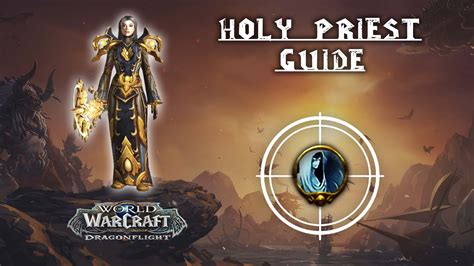 Holy Priest Guide - Dragonflight 10.2.6 - KBoosting