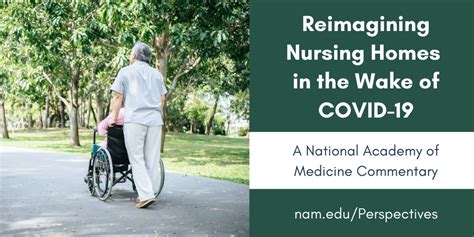 Reimagining Nursing Homes in the Wake of COVID-19 - National Academy of ...