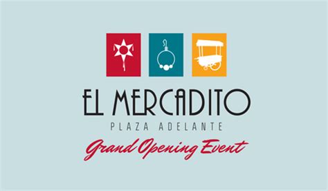 El Mercadito Grand Opening Highlights