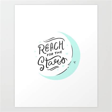 Reach for the Stars Art Print by Jamie Bartlett | Society6