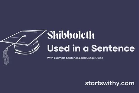 SHIBBOLETH in a Sentence Examples: 21 Ways to Use Shibboleth