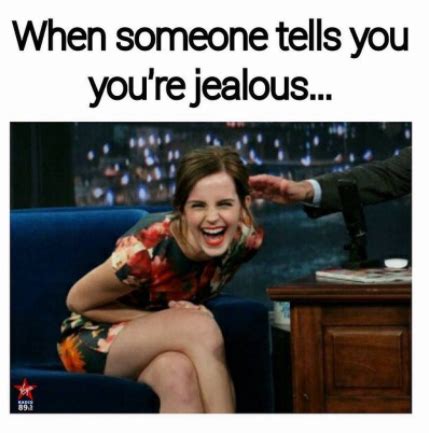 20 Jealous Memes That Has Taken Over The Internet | SayingImages.com Jealous Meme, Jealous Of ...