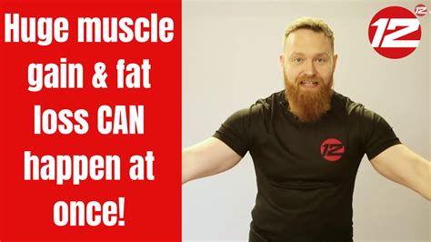 Significant Muscle Gain & Fat Loss CAN Happen At Once! - Amazing 12