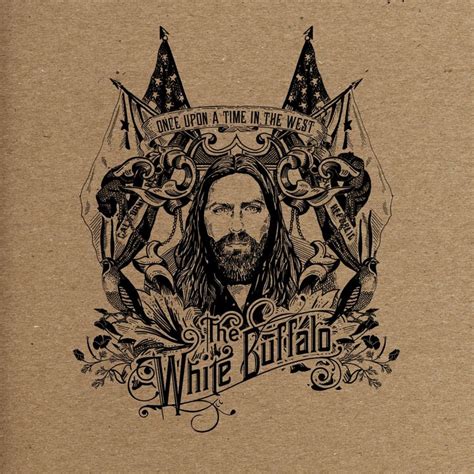 The White Buffalo - Once Upon a Time in the West Lyrics and Tracklist ...