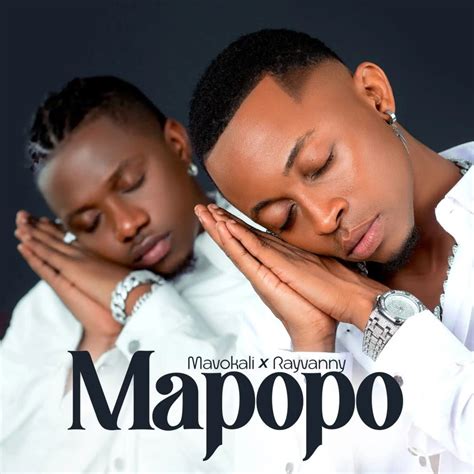 Mavokali – Mapopo (Remix) Ft. Rayvanny (Mp3 Download)