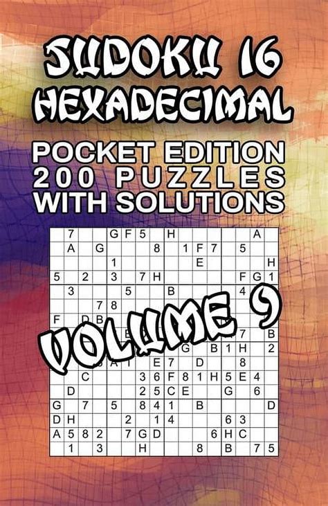 Series: Pocket Puzzle Sudoku 16 Hexadecimal Challenge: Sudoku 16 ...