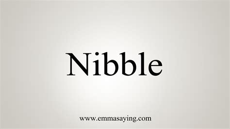 How To Say Nibble - YouTube